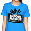 Hardcore Parkour - Women's Apparel