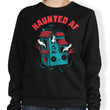 Haunted AF - Sweatshirt
