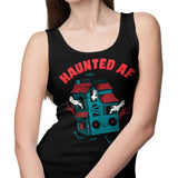 Haunted AF - Tank Top