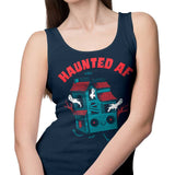 Haunted AF - Tank Top