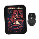 Haunted by Cats - Mousepad