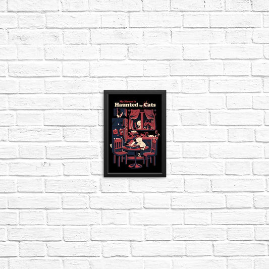 Haunted by Cats - Posters & Prints