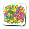 Have Fun - Coasters