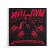 Hell Gym - Canvas Print