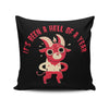 Hell of a Year - Throw Pillow