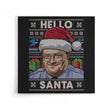 Hello Santa Sweater - Canvas Print