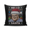 Hello Santa Sweater - Throw Pillow