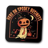 Here on Spooky Business - Coasters