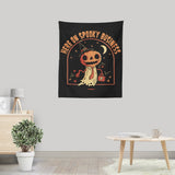 Here on Spooky Business - Wall Tapestry
