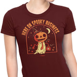 Here on Spooky Business - Women's Apparel