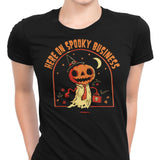 Here on Spooky Business - Women's Apparel