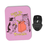 Here to Cause Trouble - Mousepad