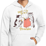 Here to Cause Trouble - Hoodie