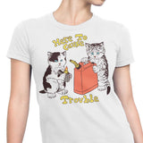 Here to Cause Trouble - Women's Apparel