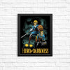 Hero of Darkness - Posters & Prints