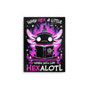 Hexalotl - Metal Print