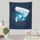 Hey Listen - Wall Tapestry