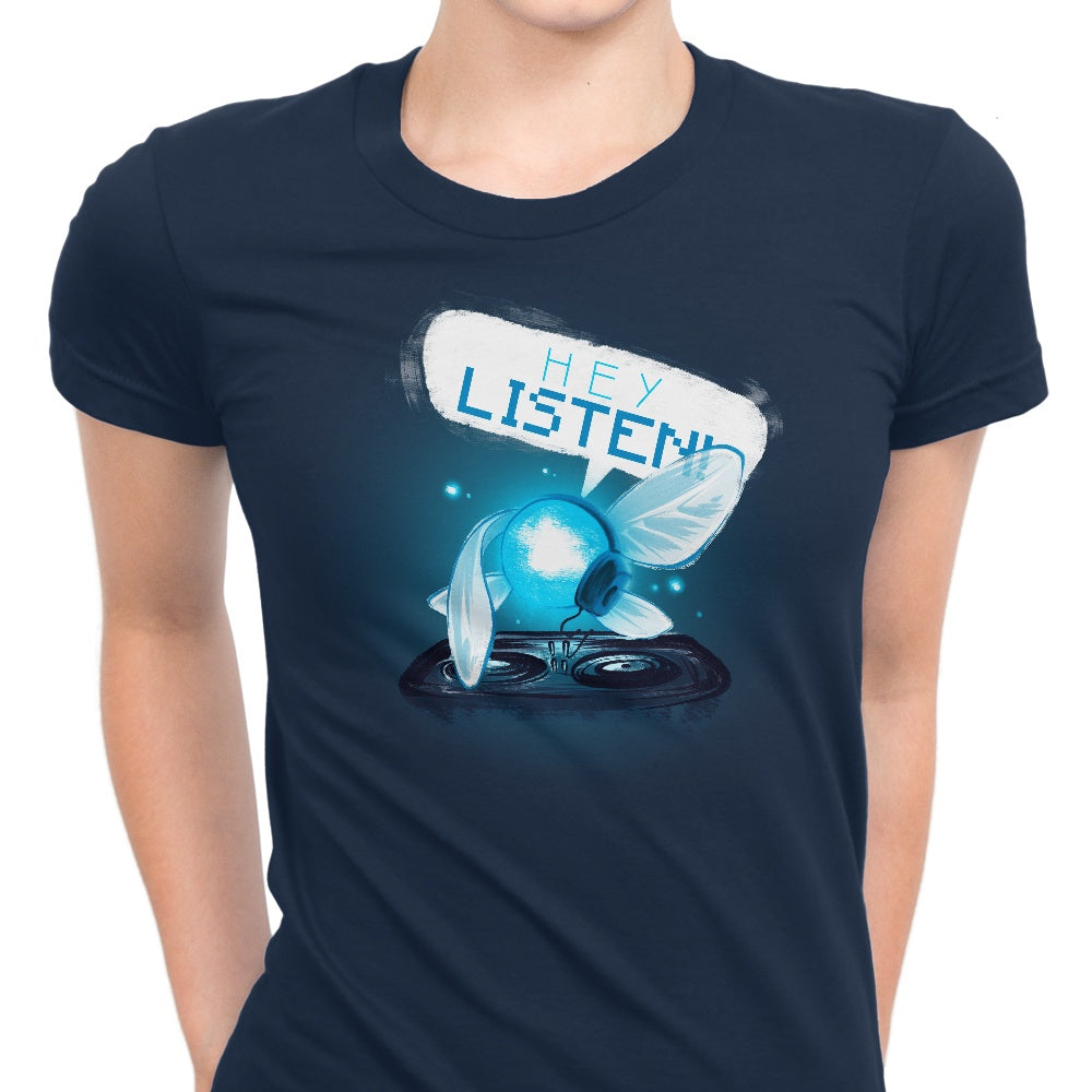 Hey Listen - Women's Apparel