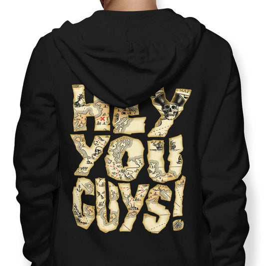 Hey You Guys - Hoodie