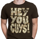 Hey You Guys - Men's Apparel