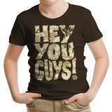Hey You Guys - Youth Apparel