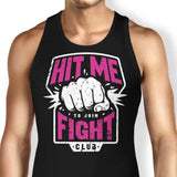Hit Me - Tank Top