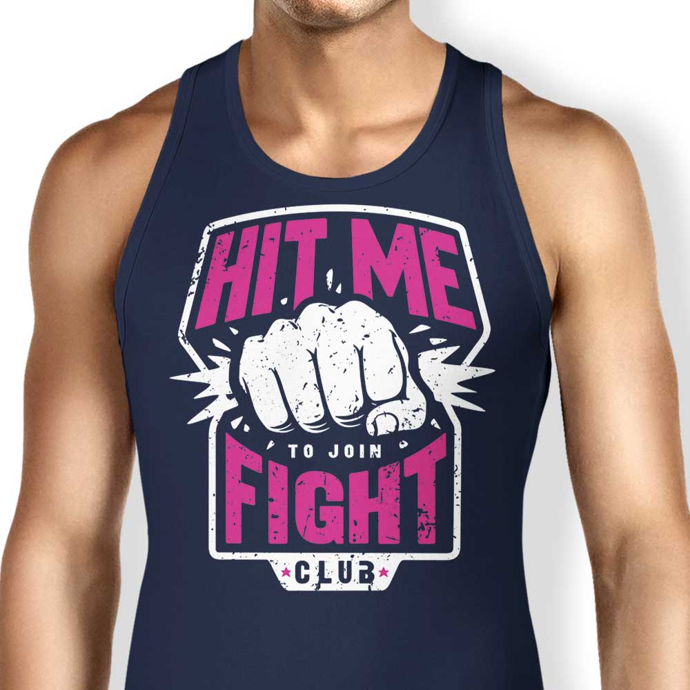 Hit Me - Tank Top