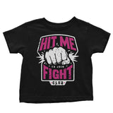 Hit Me - Youth Apparel
