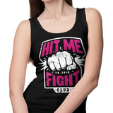 Hit Me - Tank Top