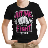Hit Me - Youth Apparel