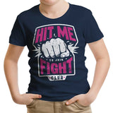 Hit Me - Youth Apparel