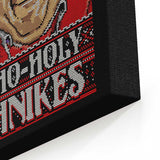 Ho-Ho-Holy Schnikes - Canvas Print