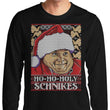 Ho-Ho-Holy Schnikes - Long Sleeve T-Shirt