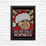 Ho-Ho-Holy Schnikes - Posters & Prints