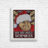Ho-Ho-Holy Schnikes - Posters & Prints