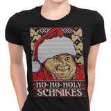 Ho-Ho-Holy Schnikes - Women's Apparel
