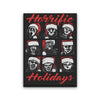 Horrific Holidays - Canvas Print