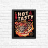 Hot and Tasty - Posters & Prints