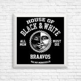 House of Black and White - Posters & Prints
