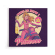 How I Princess - Canvas Print