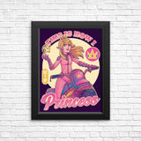 How I Princess - Posters & Prints