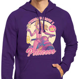 How I Princess - Hoodie