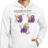 How to Escape Death - Hoodie