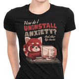 How to Uninstall Anxiety - Women's Apparel