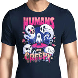 Humans are Creepy - Men's Apparel