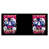 Humans are Creepy - Mug