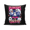 Humans are Creepy - Throw Pillow