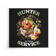 Hunter at Your Service - Canvas Print