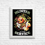 Hunter at Your Service - Posters & Prints