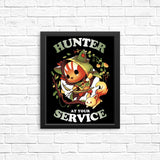 Hunter at Your Service - Posters & Prints